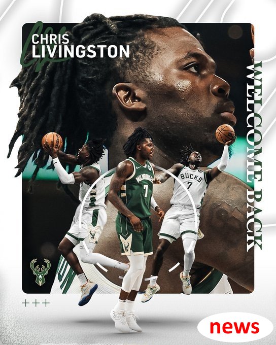 2,3 triệu đô la một năm! Bucks chính thức công bố gia hạn hợp đồng với Chris Livingston